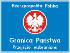 Znaki uzupełniające - Przekraczanie granicy zabronione, numer F-2